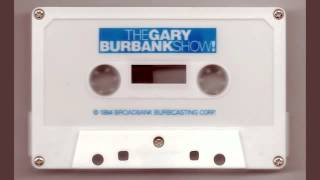 Gary Burbank Show 1994 Demo