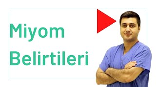 Miyom Belirtileri Nelerdir? Prof Dr Volkan Turan