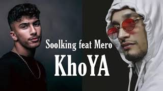 Soolking Feat Mero - Khoya (Exclusive Músic 2020 Soolking Feat Mero