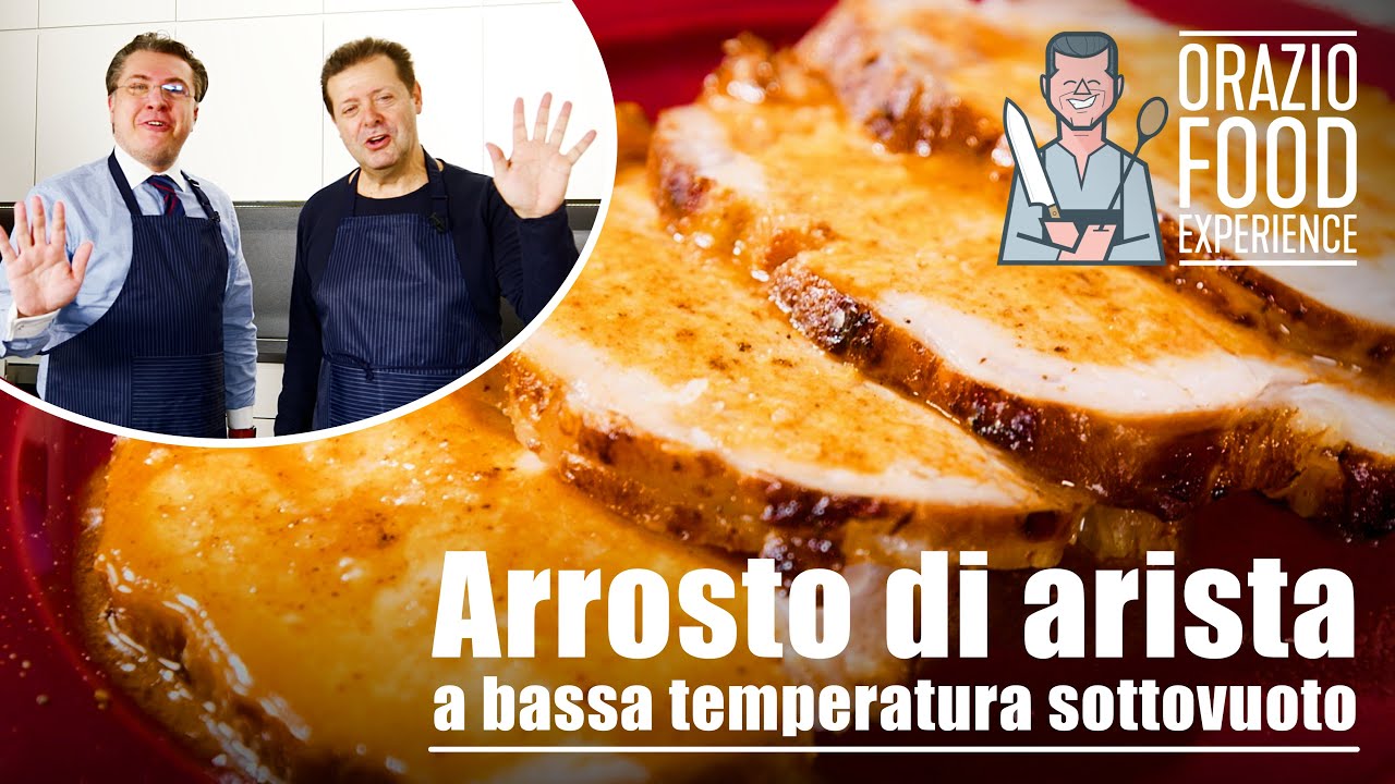ARROSTO DI ARISTA A BASSA TEMPERATURA SOTTOVUOTO - Tenero e succoso