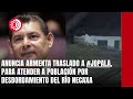 Anuncia Armenta traslado a #Jopala, para atender a población por desbordamiento del río Necaxa