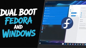 Hoe je Fedora effectief dualboot met Windows 11
