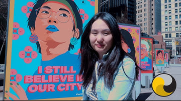 I Still Believe in NYC: Public Art against Anti-Asian Discrimination