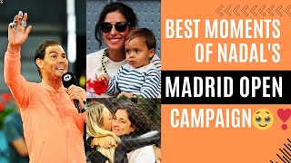 Best Moments from Rafael Nadal's Final Madrid Open Campaign with Wife & Baby Son ❣💙