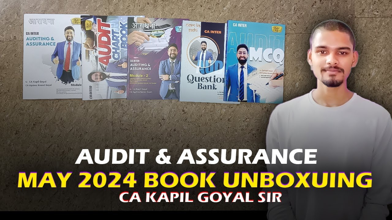 🔥CA KAPIL GOYAL SIR AUDIT AND ETHICS BOOK UNBOXING🔥 | FOR MAY / NOV ...