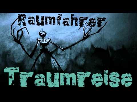 Raumfahrer — Raumfahrer - Traumreise (M&M vs. Nikos & Porcell) ·2001·