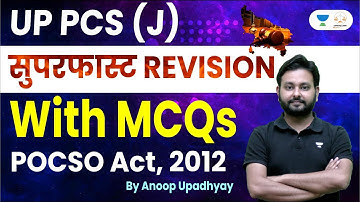 POCSO Act MCQs | Superfast Revision | UP PCS J | Anoop Upadhyay