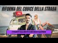 Nuovo CODICE della STRADA: 7 INSIDIE che devi sapere!