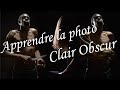 Apprendre la photo clair obscur