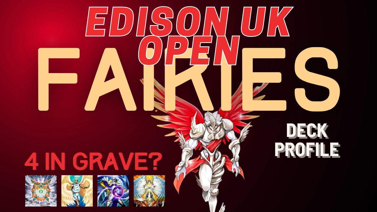 EDISON UK Open! Fairies Deck profile YouTube