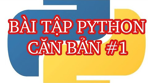 Code bài tập python căn bản: Bài 1 - In số chẵn ra màn hình