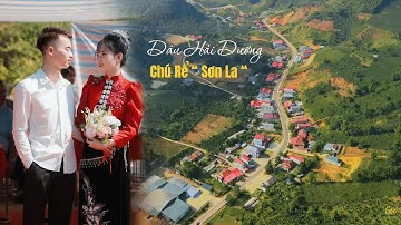 ĐÁM CƯỚI DÂN TỘC THÁI TÂY BẮC “ CHÚ RỂ SƠN LA. CÔ DÂU HẢI DƯƠNG “ MINH QUYẾT & THU HƯỜNG “ Bản Sai 