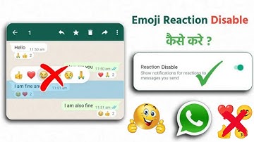 Whatsapp Message❤️ Reactions Disable Kaise kare ? Whatsapp Message Reactions feature Off Kaise kare