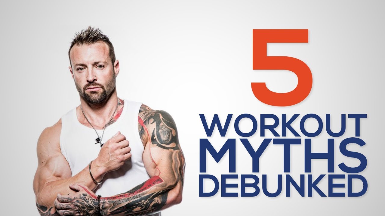Kris Gethin Debunked 5 Workout Myths - YouTube