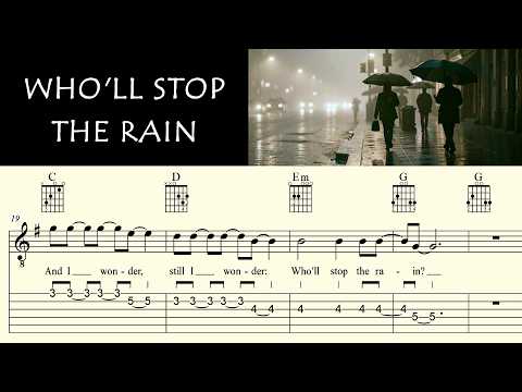 WHO'LL STOP THE RAIN | CCR | Complete | Chords, Melody & Lyrics | Guitar Lesson | TAB & Sheet Music