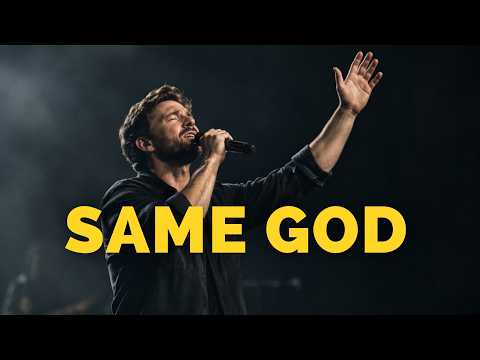 Same God (Powerful Christian Worship Song About God’s Faithfulness)