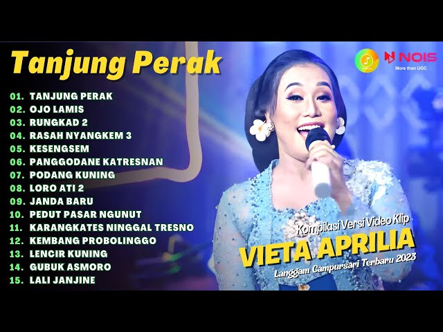 VIETA APRLIA - TANJUNG PERAK | KOMPILASI LANGGAM CAMPURSARI FULL ALBUM TERBARU 2023 class=