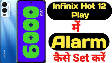 How to set alarm in Infinix Hot 12 Play || Infinix Hot 12 Play me alarm kaise lagaye || Techie S-Kay