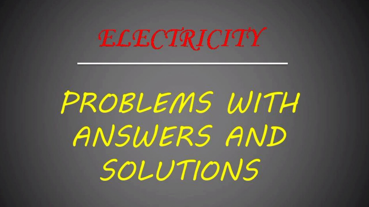 solve the electricity problem