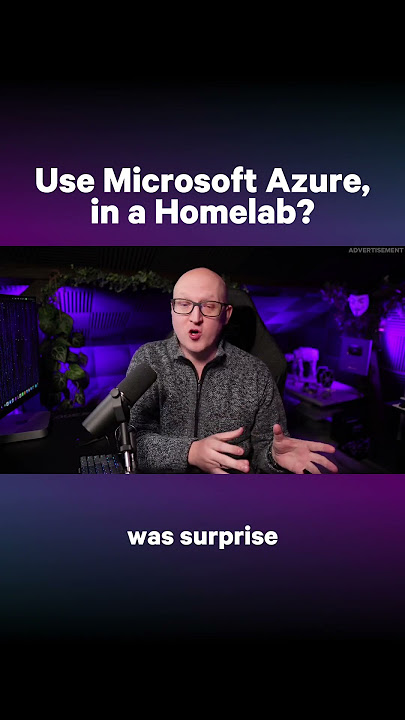 Use Microsoft Azure, in a Homelab?