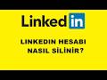 Linkedln Hesabı Nasıl Silinir ? | Linkedln Hesabını Kalıcı Olarak Silme | Linkedln Profili Silme