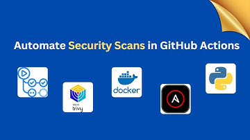 Automating Security Scans for Ansible, Python & Containers in GitHub Actions