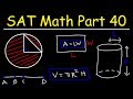 Geometry - Circles, Rectangles, Triangles, Cylinders   Area & Volume - SAT Math Part 40