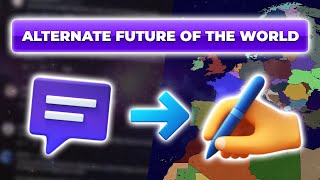 Alternate Future of the World - Episode 0 - "Introduction"