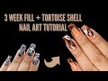 Step by step acrylic fill tutorial  trendy fall tortoise shell nail art  neotribal alternative