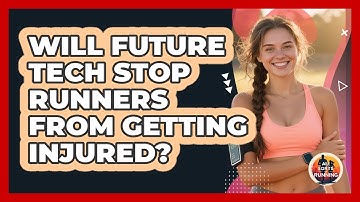 Will Future Tech Stop Runners From Getting Injured? - All Sorts Of Running