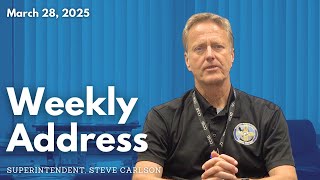 Full Weekly Superintendent Address: Mar. 28, 2025 News