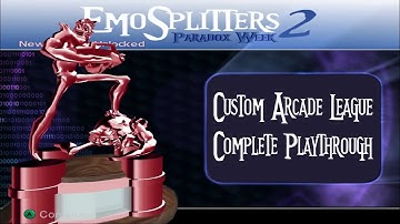 EmoSplitters 2 (TimeSplitters 2 Mod) - Custom Arcade League Playthrough