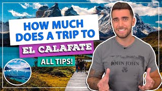 ☑️ How much does a trip to EL CALAFATE in Argentine PATAGONIA cost! Price of everything!