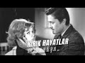 Kırık Hayatlar | Cüneyt Arkın - Belgin Doruk