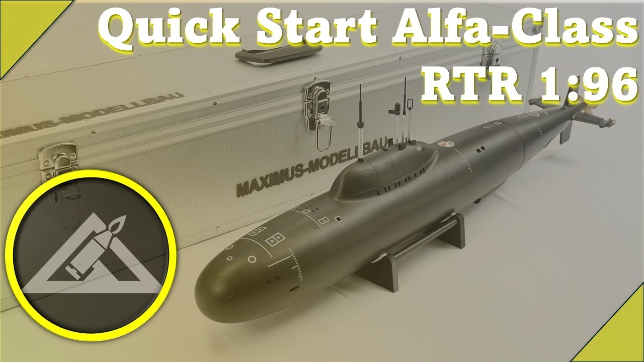 Maximus-Modellbau Alfa Class 1:96 Quick Start Guide