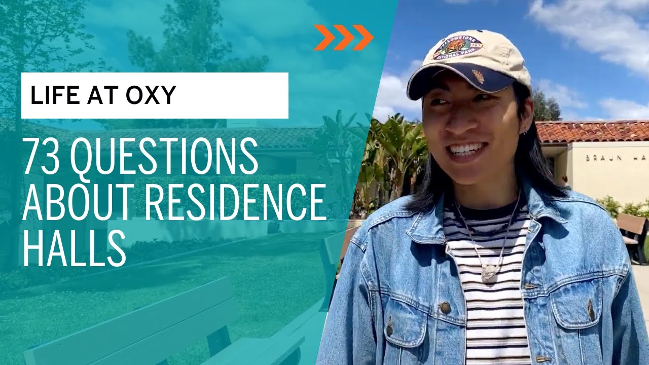 Download 73 Questions About Living On Campus at Occidental College
