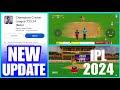 Ccl24 New Update 🤯‼️ FREE IPL 2024 🔥 | High Graphics Gameplay &amp; New Stadiums | Full Review