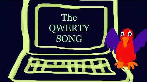 The QWERTY Song