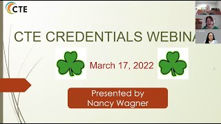 March 17, 2022 CTE Credentials Webinar