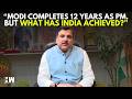 "Narendra Modi Completes 12 Years As PM. But What Has India Achieved?": MP Sanjay Singh | BJP | AAP