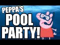 Peppa's Pool Party!