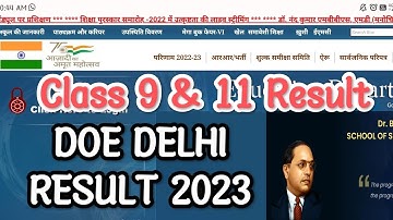 Doe Delhi result class 9 &11 | class 9 and 11 result update आ गया