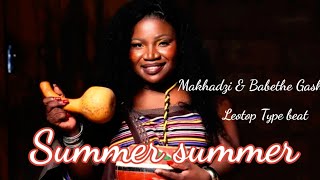 Makhadzi & Babethe Gashoazen Leatop Type beat 