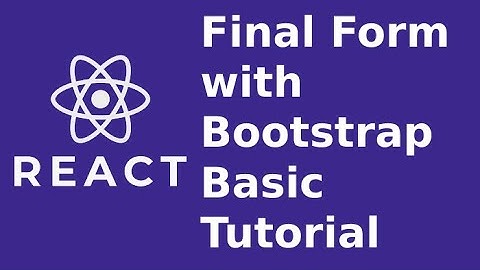 React- React Final Form with Bootstrap class