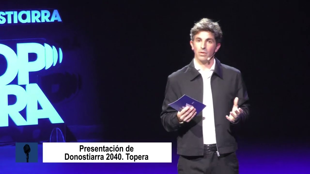 "Donostiarra 2040. Topera"