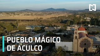 Aculco, Estado de México - Expreso de la Mañana