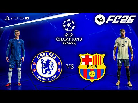 FC 26 تشيلسي ضد برشلونة دوري أبطال أوروبا UEFA 25 26 المباراة الكاملة PS5 Pro 4K60