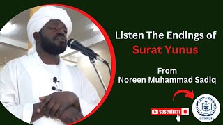 Recite the endings of Surat Yunus By Sheikh Noreen Muhammad Siddiq   (weeping & humility) #quran