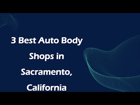 Auto Body Shop In West Sacramento
