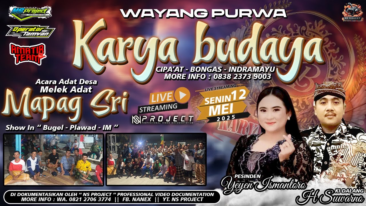 🔴LIVE STREAMING | WAYANG PURWA KARYA BUDAYA | MAPAG SRI DESA BUGEL | PLAWAD - BUGEL - IM ( malam )